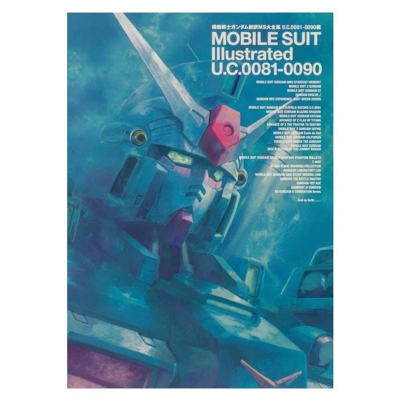 Gundam Mobile Suit Illustrated U.C 0081-0090