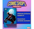 Comic Shops Assemble : Ultimate Universe T3 - Variant Cover Comic Shops Assemble : Ultimate Universe T3 - Variant Cover