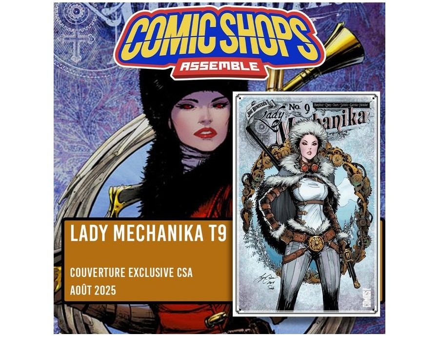 Comic Shops Assemble : Lady Mechanika Tome 9 - VARIANTE CSA Comic Shops Assemble : Lady Mechanika Tome 9 - VARIANTE CSA