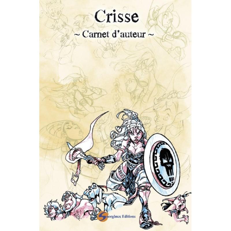 Crisse carnet d'auteur T1