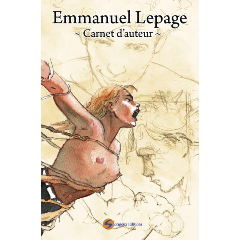 Emmanuel Lepage carnet d'auteur T1