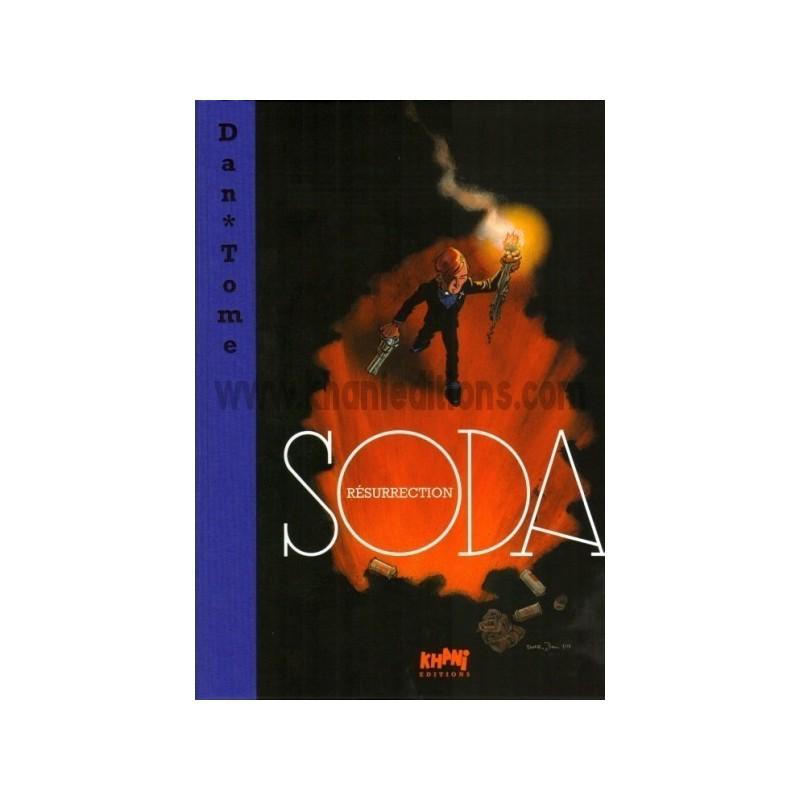 Soda Résurection Tirage Luxe