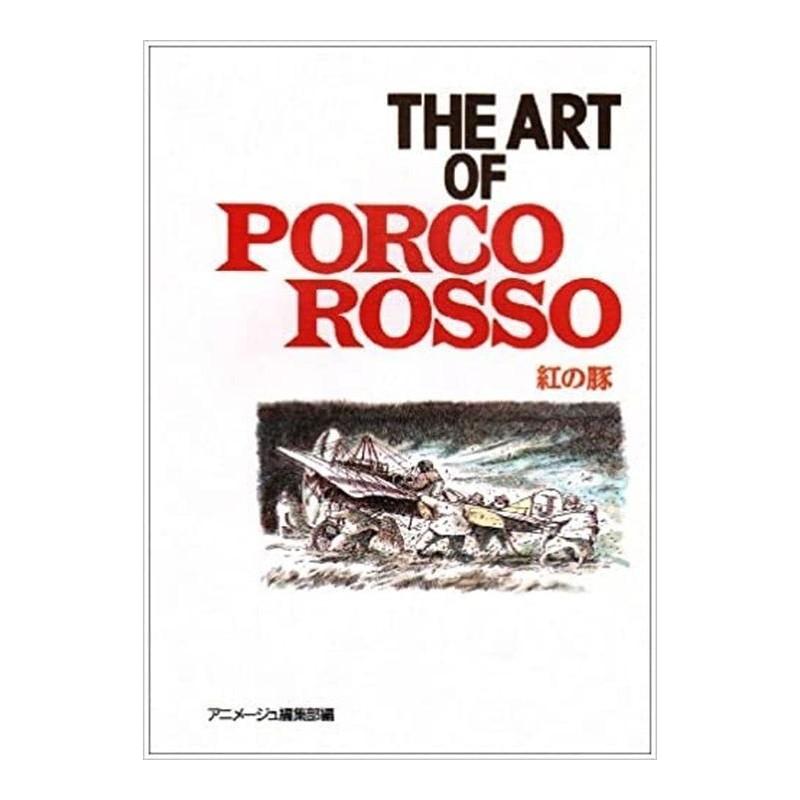 Ghibli The Art of "Porco Rosso"