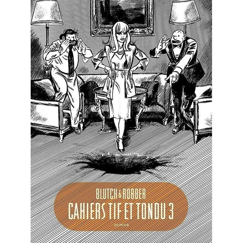 Cahiers Tif et Tondu T03