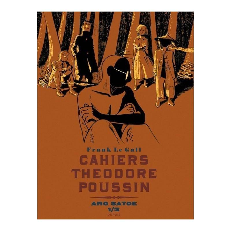 Cahiers Théodore Poussin Aro Satoe 1/3