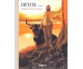 Détox T02: Livre 2 Édition Collector Canal BD
