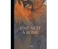 Une Nuit à Rome T04: Livre 4 Édition Limitée